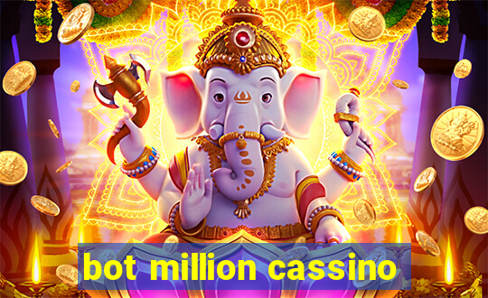 bot million cassino